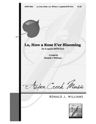 Lo, How a Rose E'er Blooming SATB choral sheet music cover Thumbnail